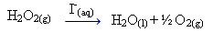 Exemplo de catálise homogênea da decomposição da água oxigenada
