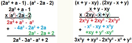 Multiplicação do polinômio (2a² + a – 1) por (a² – 2a – 2) e também a multiplicação de (x + y – xy) por (2xy – x + y)